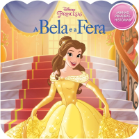 Minhas Primeiras Histórias: Disney - Bela e a Fera Minhas Primeiras Histórias: Disney - Bela e a Fera