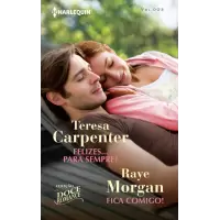 Felizes... Para Sempre? & Fica comigo!