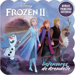 Minhas Primeiras Histórias: Disney: Defensores de Arendelle 