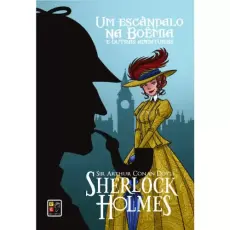 Sherlock Holmes - Um Escândalo na Boêmia Sherlock Holmes - Um Escândalo na Boêmia