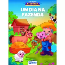 Conte uma História Fazendinha Seu Lobato - Um Dia na Fazenda