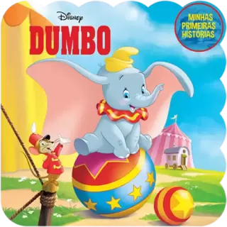 Minhas Primeiras Histórias: Disney - Dumbo