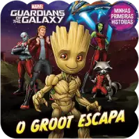 Minhas Primeiras Histórias: Disney - O Groot Escapa Minhas Primeiras Histórias: Disney - O Groot Escapa
