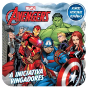 Minhas Primeiras Histórias: Vingadores Trabalho em Equipe Minhas Primeiras Histórias: Vingadores Trabalho em Equipe
