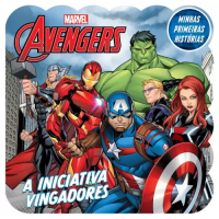 Minhas Primeiras Histórias: Vingadores Trabalho em Equipe Minhas Primeiras Histórias: Vingadores Trabalho em Equipe