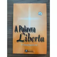 A Palavra Liberta - Pe Cleodon Amaral de Lima