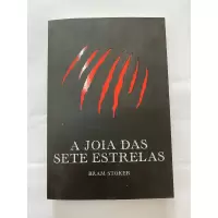 A Joia das Sete Estrelas - Bram Stoker