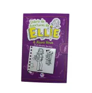 Diário de Aventuras de Ellie - A Aluna Nova Diário de Aventuras de Ellie - A Aluna Nova