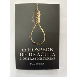 O Hóspede de Drácula e Outras Histórias O Hóspede de Drácula e Outras Histórias