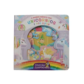 O Mundo dos Unicórnios e dos Elfos O Mundo dos Unicórnios e dos Elfos