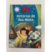 101 Histórias de Boa Noite 101 Histórias de Boa Noite