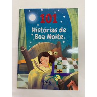 101 Histórias de Boa Noite 101 Histórias de Boa Noite