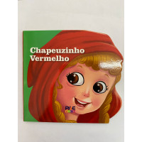 Chapeuzinho Vermelho Chapeuzinho Vermelho