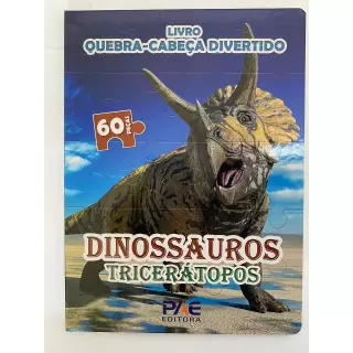 Livro Quebra-Cabeça Divertido - Dinossauros Tricerátopos 