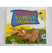 A Lebre e a Tartaruga - Fábulas que Ensinam 