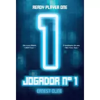 Jogador Número 1 - Ernest Cline