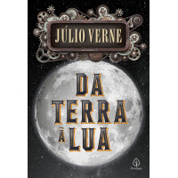 DA TERRA À LUA - JÚLIO VERNE DA TERRA À LUA - JÚLIO VERNE