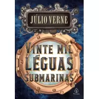 VINTE MIL LÉGUAS SUBMARINAS - Júlio Verne