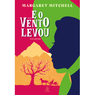 ...E O VENTO LEVOU - Margaret Mitchell ...E O VENTO LEVOU - Margaret Mitchell