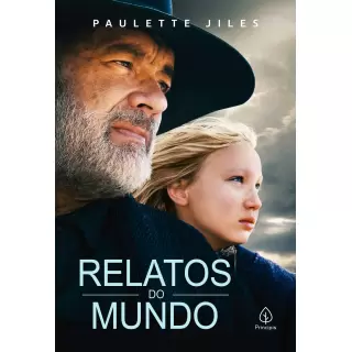 RELATOS DO MUNDO - Paulette Jiles