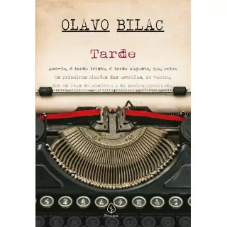 TARDE - Olavo Bilac