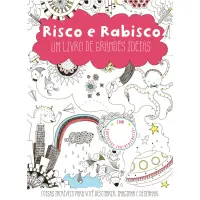RISCO E RABISCO - UM LIVRO DE GRANDES IDEIAS
