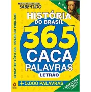 365 CAÇA PALAVRAS - HISTORIAS DO BRASIL - LETRÃO 365 CAÇA PALAVRAS - HISTORIAS DO BRASIL - LETRÃO