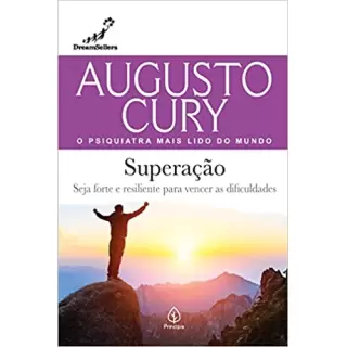 Superação  - Augusto cury
