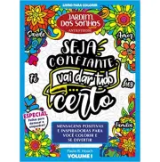 LIVRO PARA COLORIR JARDIM DOS SONHOS ESPECIAL 06 - SEJA CONFIANTE VAI DAR TUDO CERTO