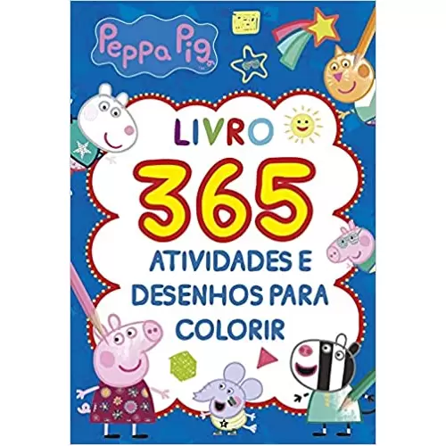 Peppa Pig  365 Atividade e Desenhos para Colorir