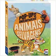 POP-UPS INCRIVEIS - ANIMAIS SELVAGENS 