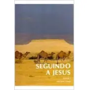 SEGUINDO A JESUS VOL 01 - Dante Alimenti SEGUINDO A JESUS VOL 01 - Dante Alimenti