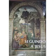 SEGUINDO A JESUS VOL 02 - Dante Alimenti SEGUINDO A JESUS VOL 02 - Dante Alimenti