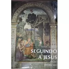 SEGUINDO A JESUS VOL 02 - Dante Alimenti