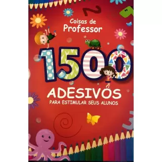 COISAS DE PROFESSOR 1500 ADESIVOS PARA ESTIMULAR SEUS ALUNOS