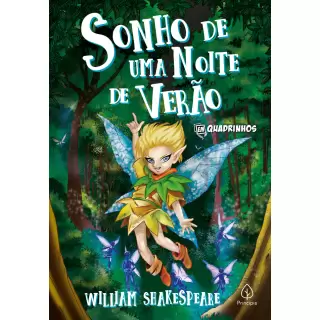 SONHO DE UMA NOITE DE VERÃO - EM QUADRINHOS - William Shakespeare