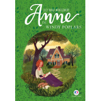 ANNE DE WINDY POPLARS - Lucy Maud Montgomery