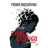 CRIME E CASTIGO - Fiódor Dostoiévski