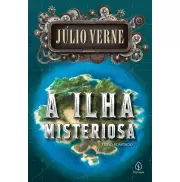 A ILHA MISTERIOSA - Júlio Verne A ILHA MISTERIOSA - Júlio Verne