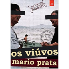 OS VIÚVOS - Mario Prata OS VIÚVOS - Mario Prata