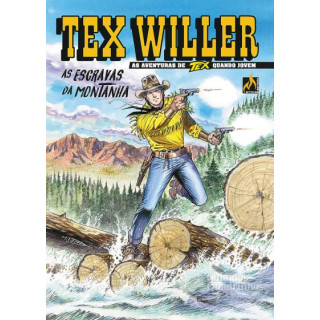 TEX WILLER VOL 15 - AS ESCRAVAS DA MONTANHA TEX WILLER VOL 15 - AS ESCRAVAS DA MONTANHA