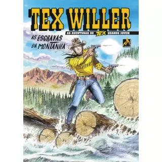 TEX WILLER VOL 15 - AS ESCRAVAS DA MONTANHA