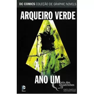 DC Comics - Coleção de Graphic Novels - Vol 41: Arqueiro verde - Ano um.