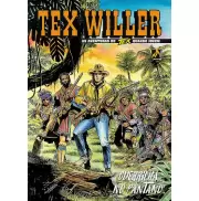 TEX WILLER VOL 22 - GUERRILHA NO PANTANO TEX WILLER VOL 22 - GUERRILHA NO PANTANO