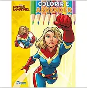 CAPITÃ MARVEL - COLORIR E APRENDER MARVEL CAPITÃ MARVEL - COLORIR E APRENDER MARVEL
