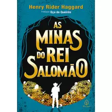AS MINAS DO REI SALOMÃO - Henry Rider Haggard