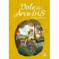 VALE DO ARCO-ÍRIS - Lucy Maud Montgomery