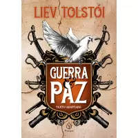 GUERRA E PAZ - Liev Tolstói