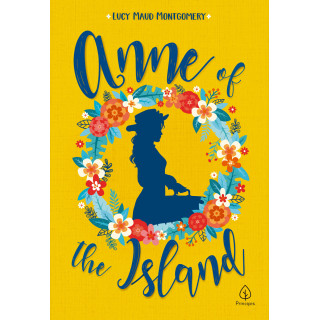 ANNE OF THE ISLAND - EM INGLÊS - Lucy Maud Motgomery ANNE OF THE ISLAND - EM INGLÊS - Lucy Maud Motgomery