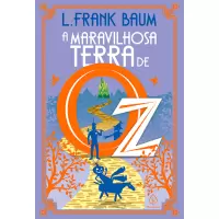 A MARAVILHOSA TERRA DE OZ VOL 02 - L. Frank Baum